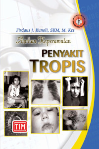 Image of Asuhan Keperawatan : Penyakit Tropis