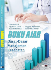 Image of Buku Ajar Dasar Dasar Manajemen Kesehatan