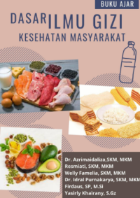 Image of Buku Ajar : Dasar Gizi Ilmu Kesehatan Masyarakat
