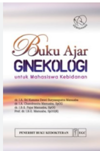Image of Buku Ajar : Ginekologi untuk Mahasiswa Kebidanan