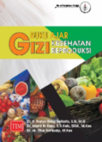 Image of Buku Ajar Gizi : Kesehatan Reproduksi