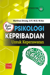 Image of Buku Ajar : Psikologi Kepribadian Untuk Keperawatan