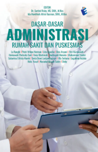 Image of Dasar Dasar Administrasi Rumah Sakit dan Puskesmas