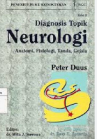 Image of Diagnosis Topik Neurologi : Anatomi, Fisiologi, Tanda, Gejala