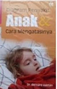Image of Diagram Penyakit Anak dan Cara Mengatasinya