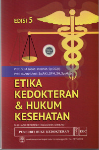 Image of Etika Kedokteran dan Hukum Kesehatan