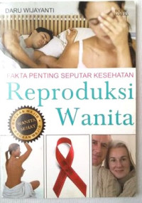 Image of Fakta Penting Seputar Kesehatan Reproduksi Wanita