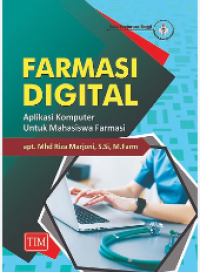 Image of Farmasi Digital Aplikasi Komputer Untuk Mahasiswa Farmasi