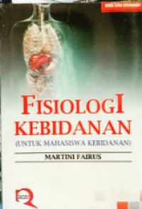 Image of Fisiologi Kebidanan : Untuk Mahasiswa Kebidanan