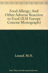 Image of Food Allergy and Other Adverse Reactions To Food