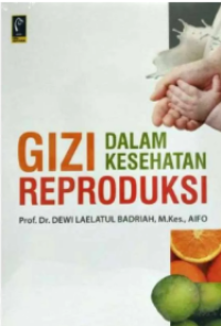 Image of Gizi Dalam Kesehatan Repdroduksi
