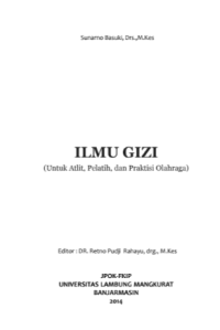 Image of Ilmu Gizi : Untuk Atlit, Pelatih, dan Praktisi Olahraga