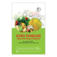 Image of Ilmu Pangan : Aspek Gizi Pangan Indonesia