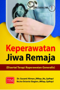 Image of Keperawatan Jiwa Remaja : DIsertai Terapi Keperawatan Generalis