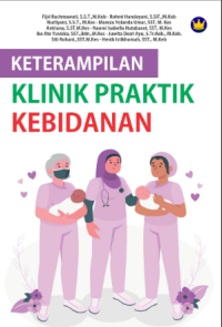 Image of Keterampilan Klinik Praktik Kebidanan
