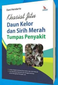 Image of Khasiat Jitu Daun Kelor dan Sirih Merah Tumpas Penyakit