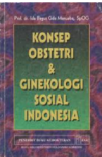 Image of Konsep Obstetri dan Ginekologi Sosial Indonesia