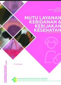Image of Mutu Layanan Kebidanan dan Kebijakan Kesehatan