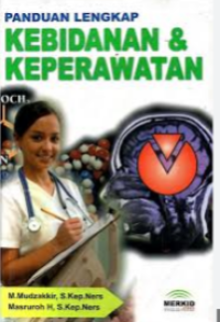 Image of Panduan Lengkap Kebidanan dan Keperawatan