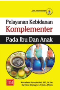 Image of Pelayanan Kebidanan Komplementer Pada Ibu dan Anak
