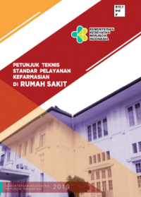 Image of Petunjuk Teknik Standar Pelayanan Kefarmasian di Rumah Sakit
