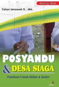Image of Posyandu (Pos Pelayanan Terpadu) dan Desa Siaga