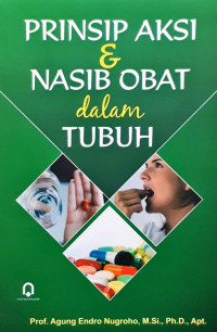 Image of Prinsip Aksi dan Nasib Obat dalam Tubuh
