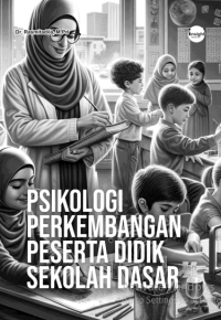 Image of Psikologi Perkembangan Peserta Didik Sekolah Dasar