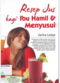 Image of Resep Jus bagi Ibu Hamil & Menyusui