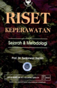 Image of Riset Keperawatan : Sejarah dan Metodelogi