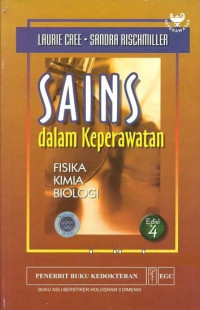 Image of Sains dalam Keperawatan : Fisika, Kimia, Biologi