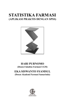 Image of Statistik Farmasi (Aplikasi Praktis dengan SPSS)