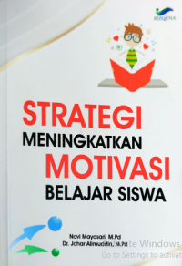 Image of Strategi Meningkatkan Motivasi Belajar Siswa