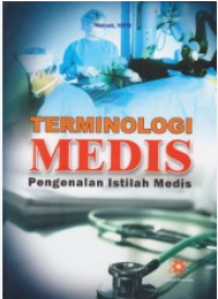 Image of Terminologi Medis : Pengenalan Istilah Medis