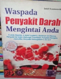 Image of Waspada Penyakit Darah Mengintai Anda
